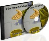 O QUE TEMOS OFERTADO PARA O SENHOR?