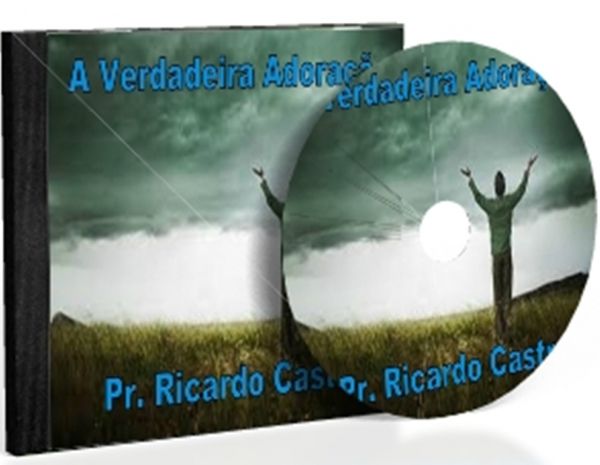 A VERDADEIRA ADORAÇÃO